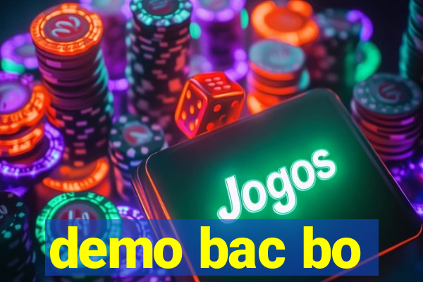 demo bac bo